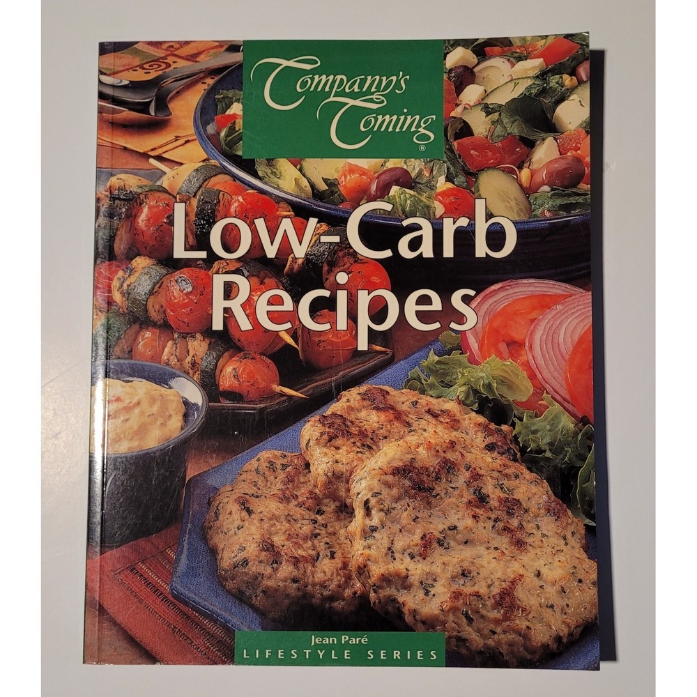 Company's Coming Low-Carb Recipes by Jean Pare Most Loved‎ Cook Book